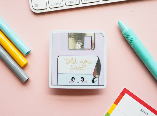 Kawaii Floppy Disk Did You Save Sticker
