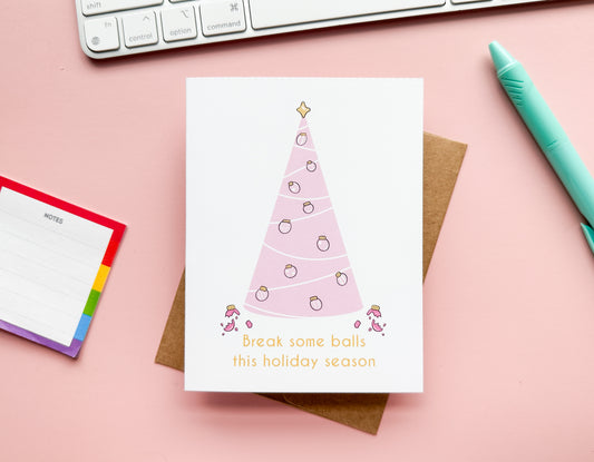 Break Some Balls Holiday Greeting Card