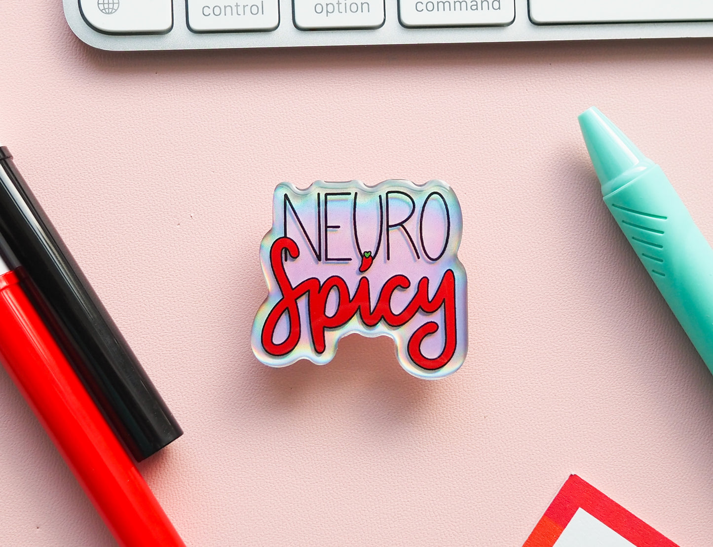Neurospicy Holo Acrylic Pin