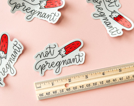 Not Pregnant Sticker