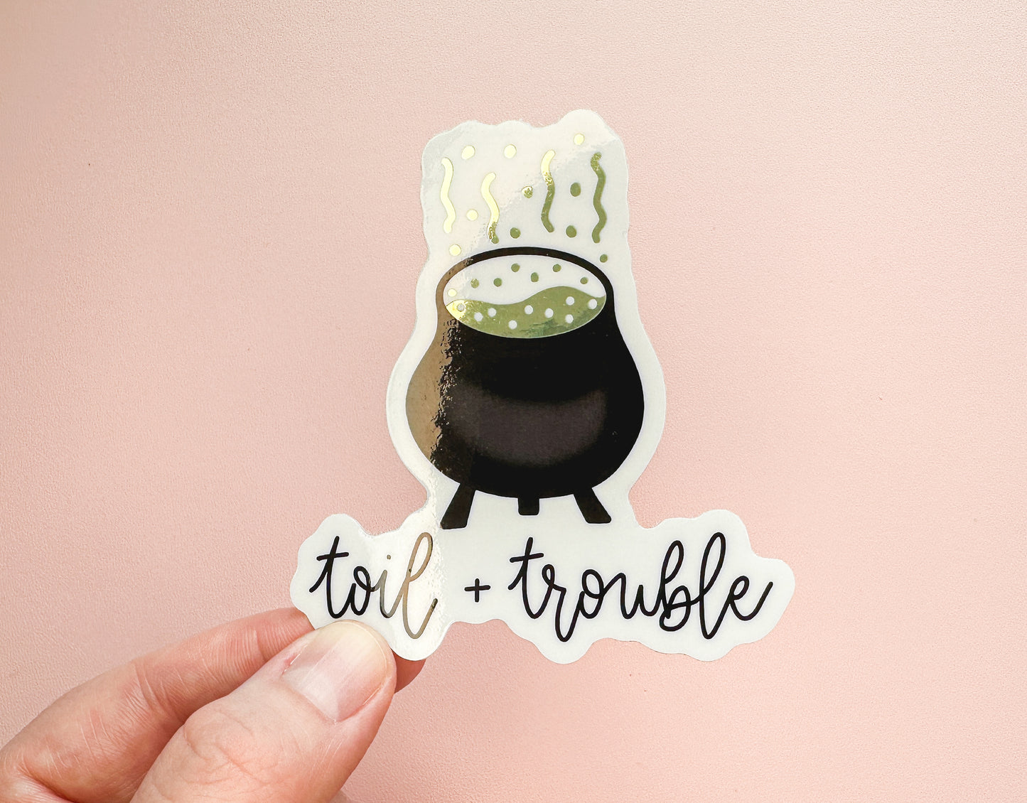 Toil + Trouble Cauldron Chrome Sticker