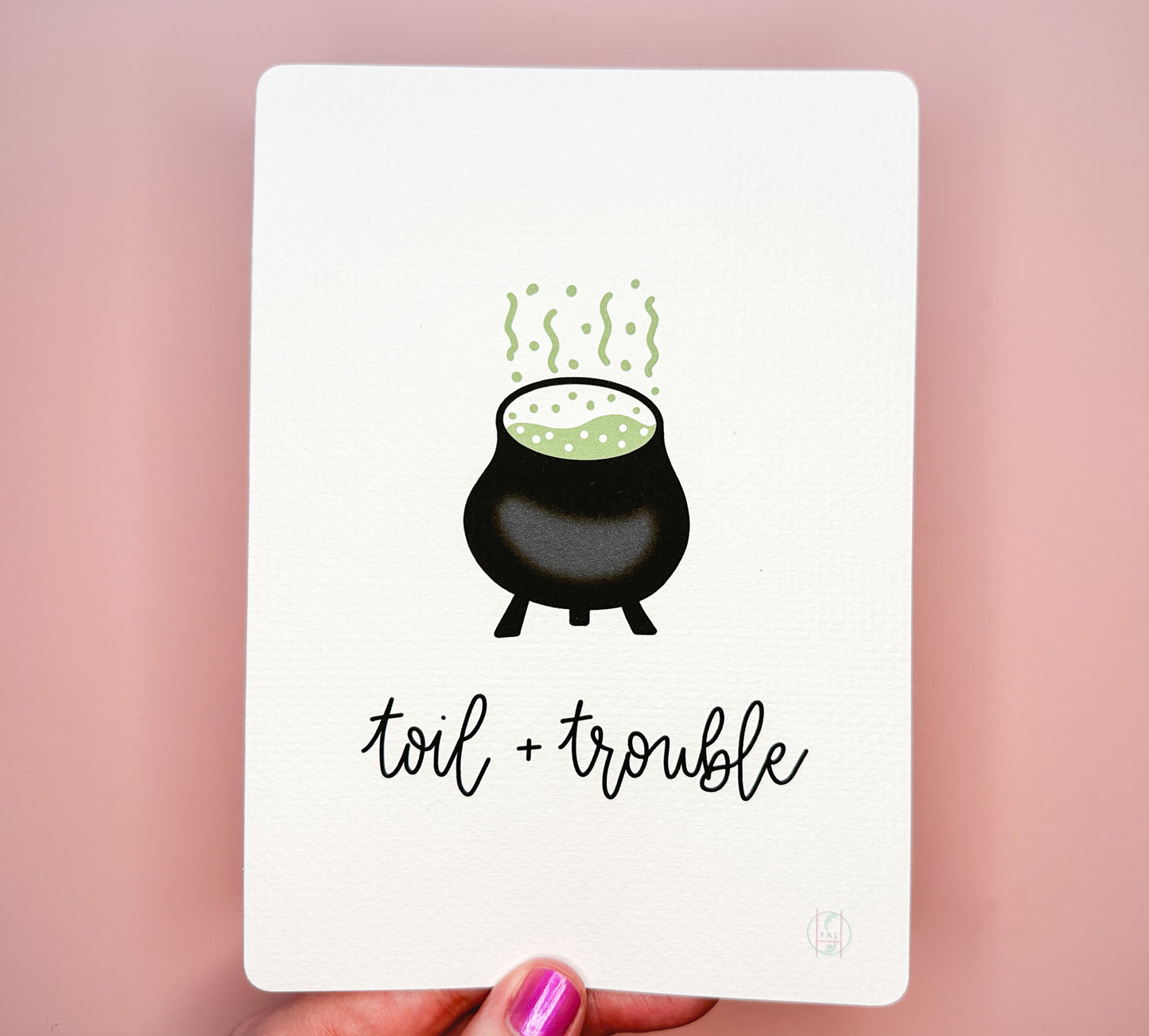 Toil + Trouble Cauldron Art Print