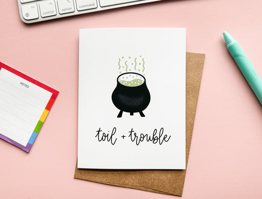 Toil + Trouble Witchy Notecard