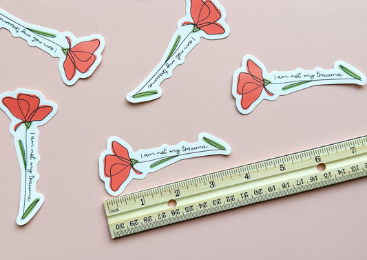 I Am Not My Trauma Floral Sticker