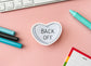 Back Off Candy Heart Sticker