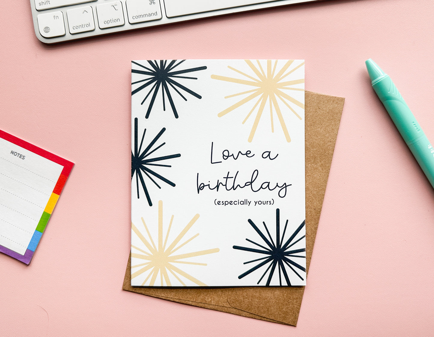 Love a Birthday (Especially Yours) Greeting Card