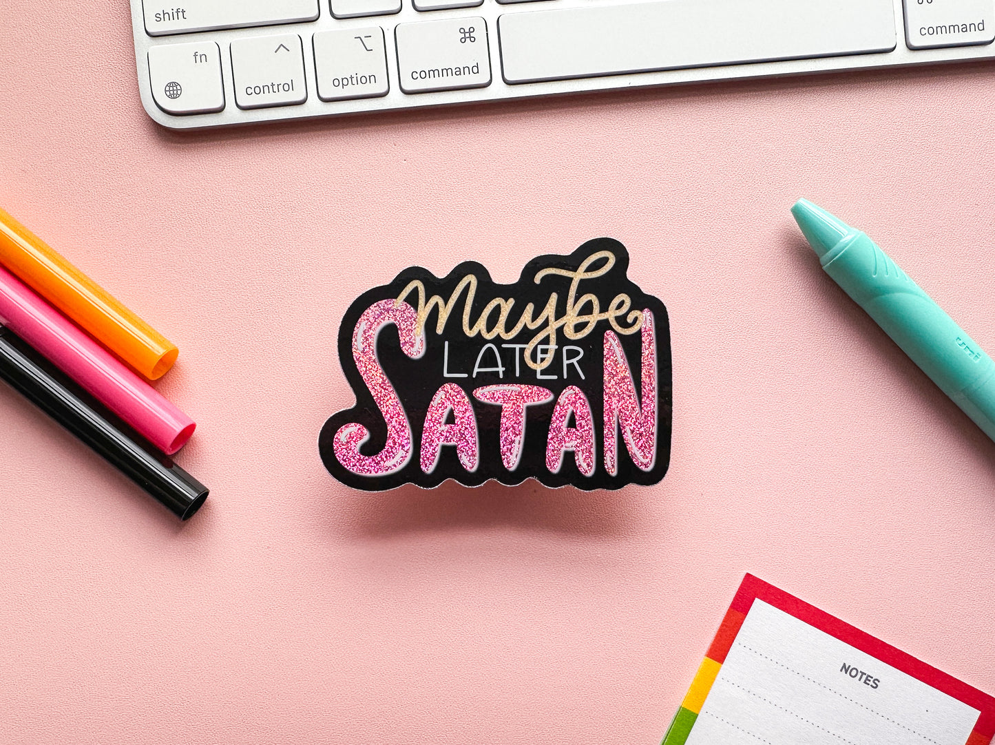 Maybe Later Satan Holo Sticker
